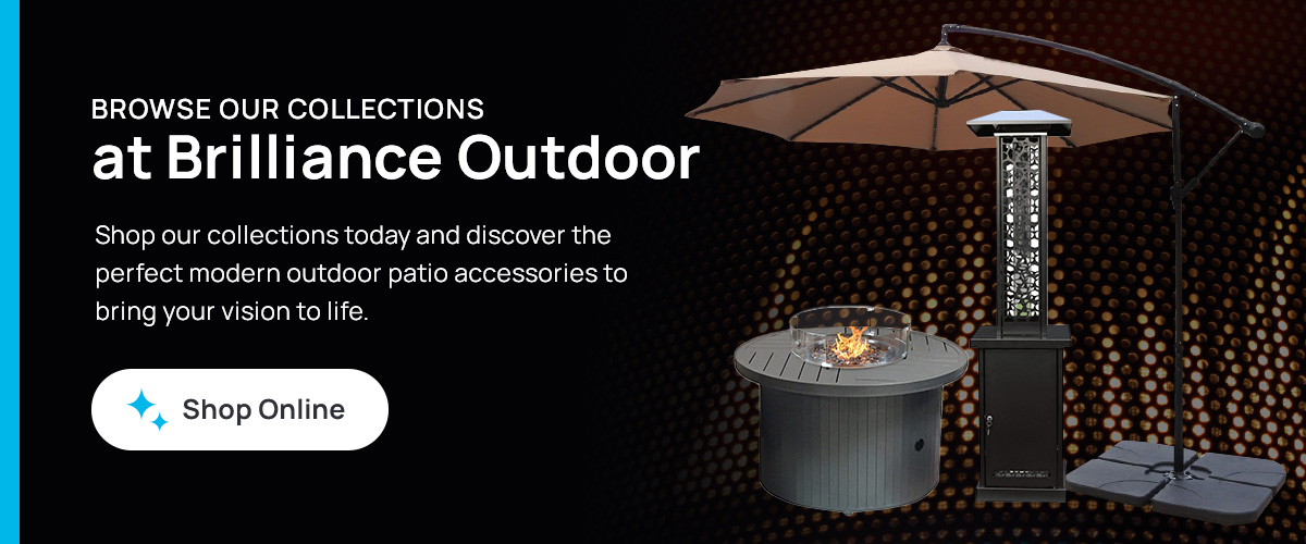 browse our collections at brilliance outdoor